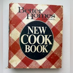 Better Homes and Gardens New Cook Book binder edition 1980’s